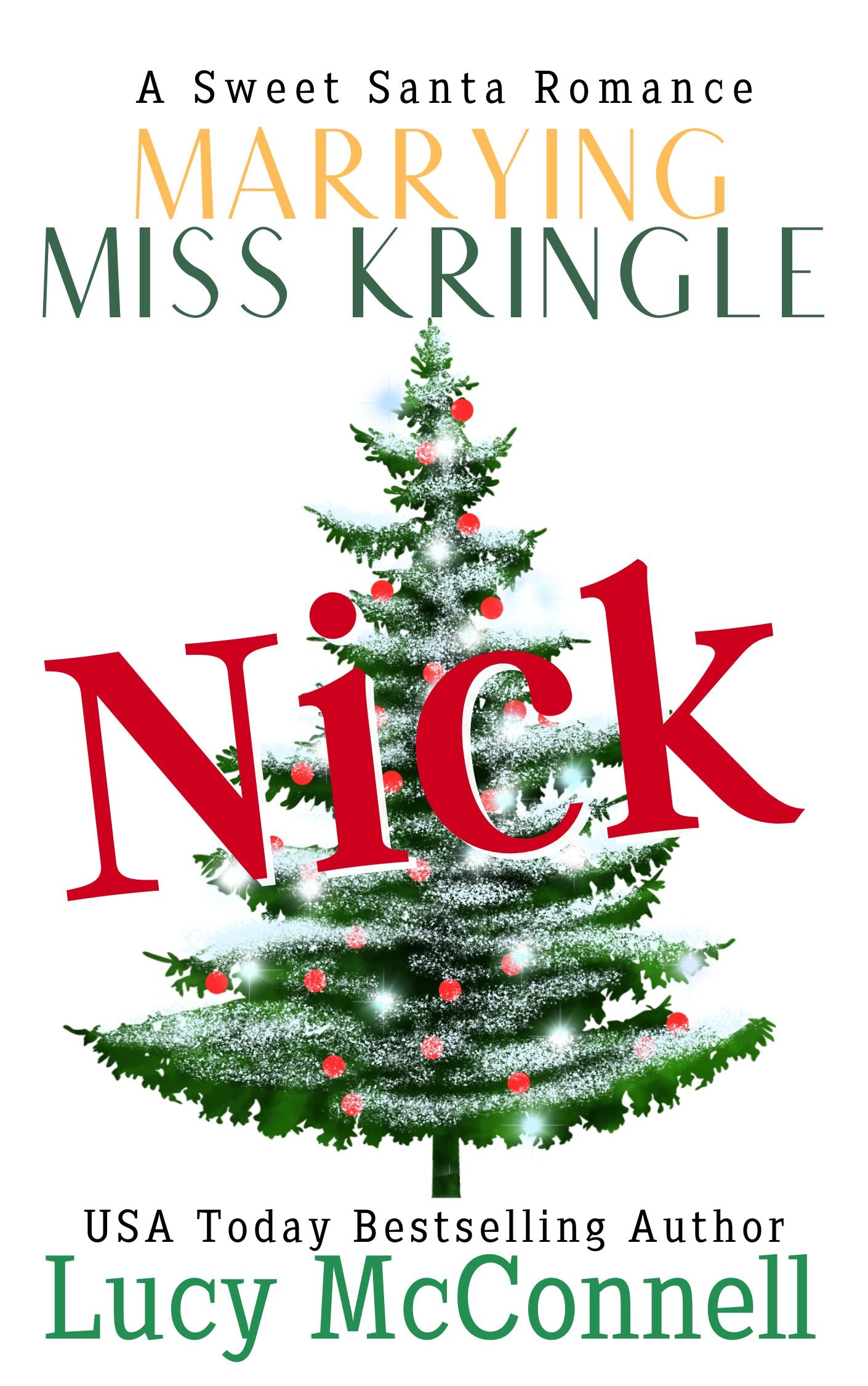 Marrying Miss Kringle E-Book Bundle