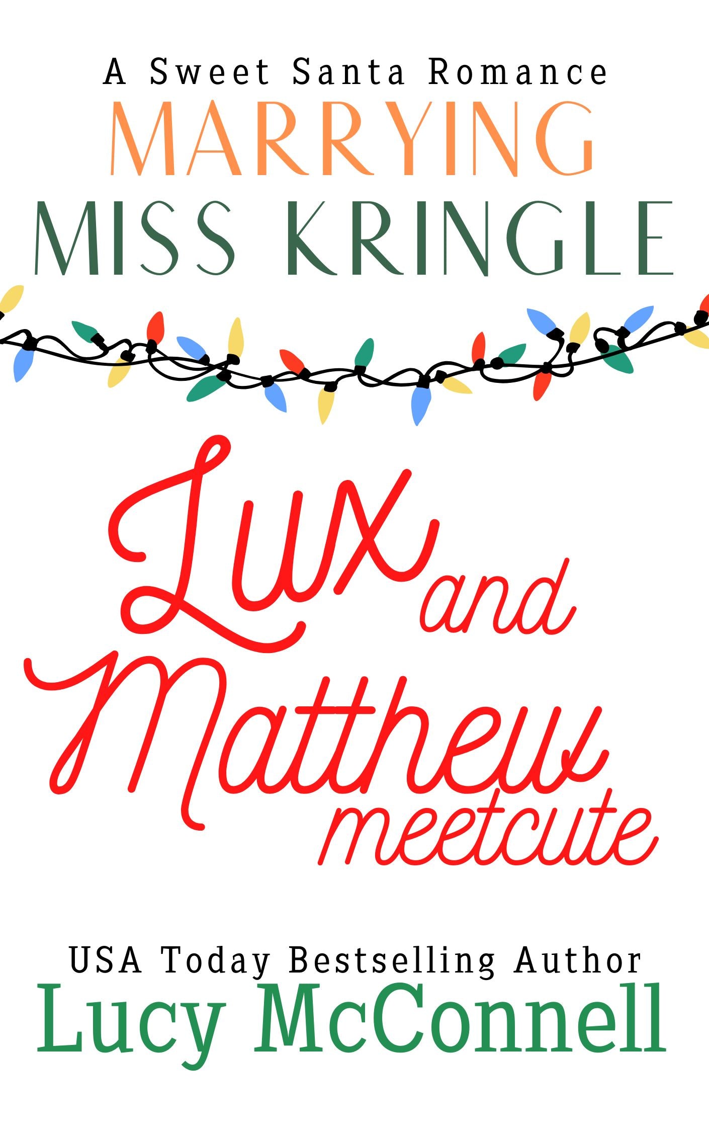 Marrying Miss Kringle E-Book Bundle